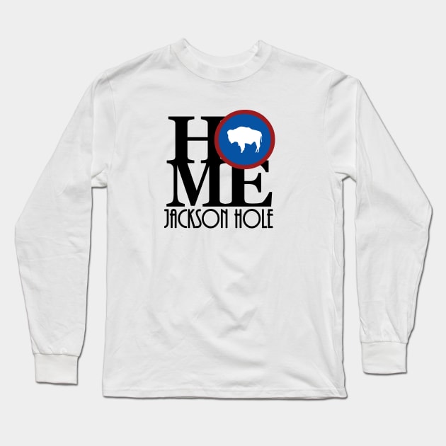 HOME Jackson Hole Long Sleeve T-Shirt by Wyoming